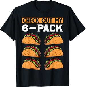 Funny 6 Pack Mexican Food Lover Six Pack Abs Workout Taco T-Shirt - T-Shirt | Black