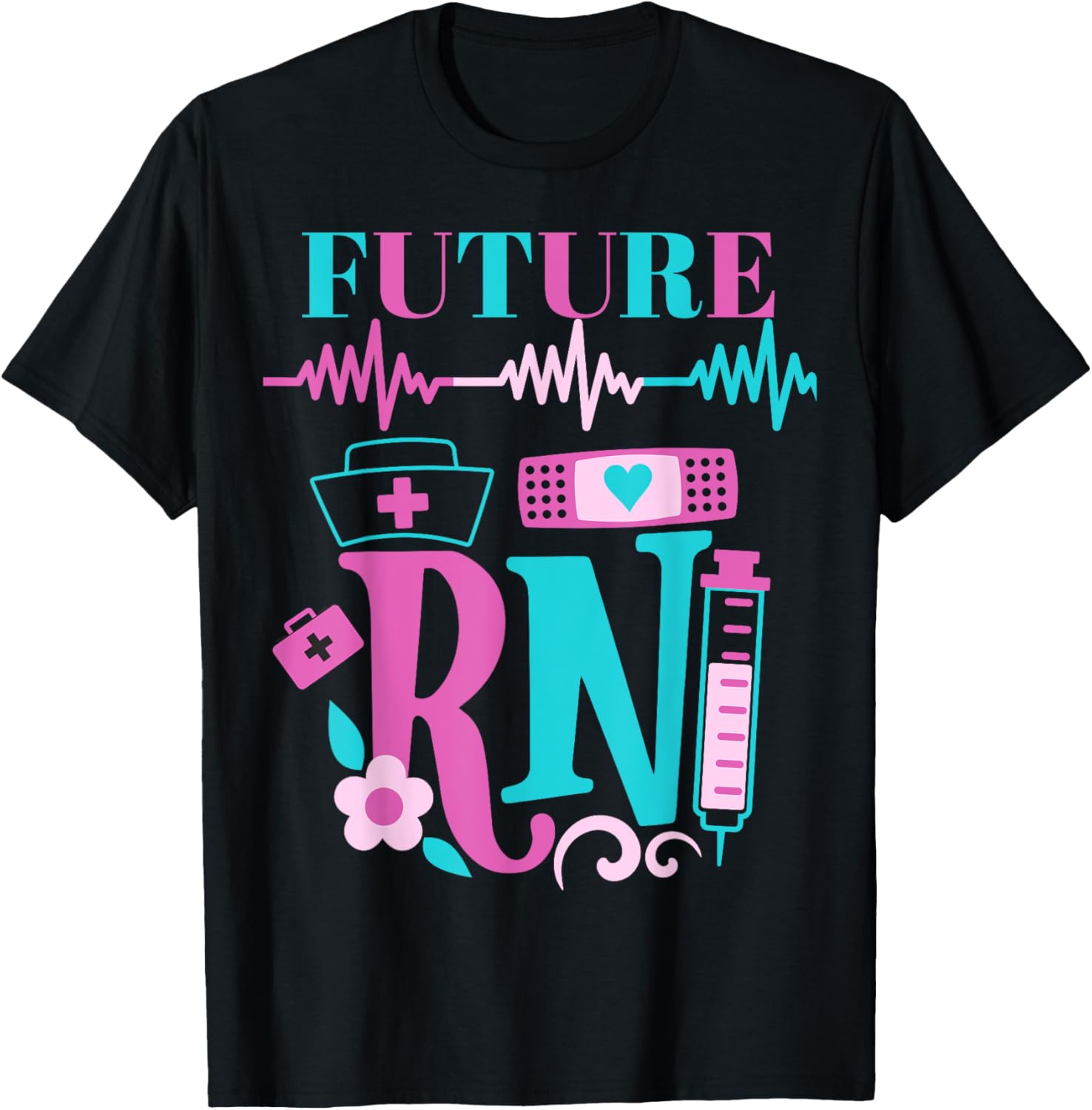 Fun Future Nurse Rn Assistant Practical Registered Assistant T-Shirt - T-Shirt | Black
