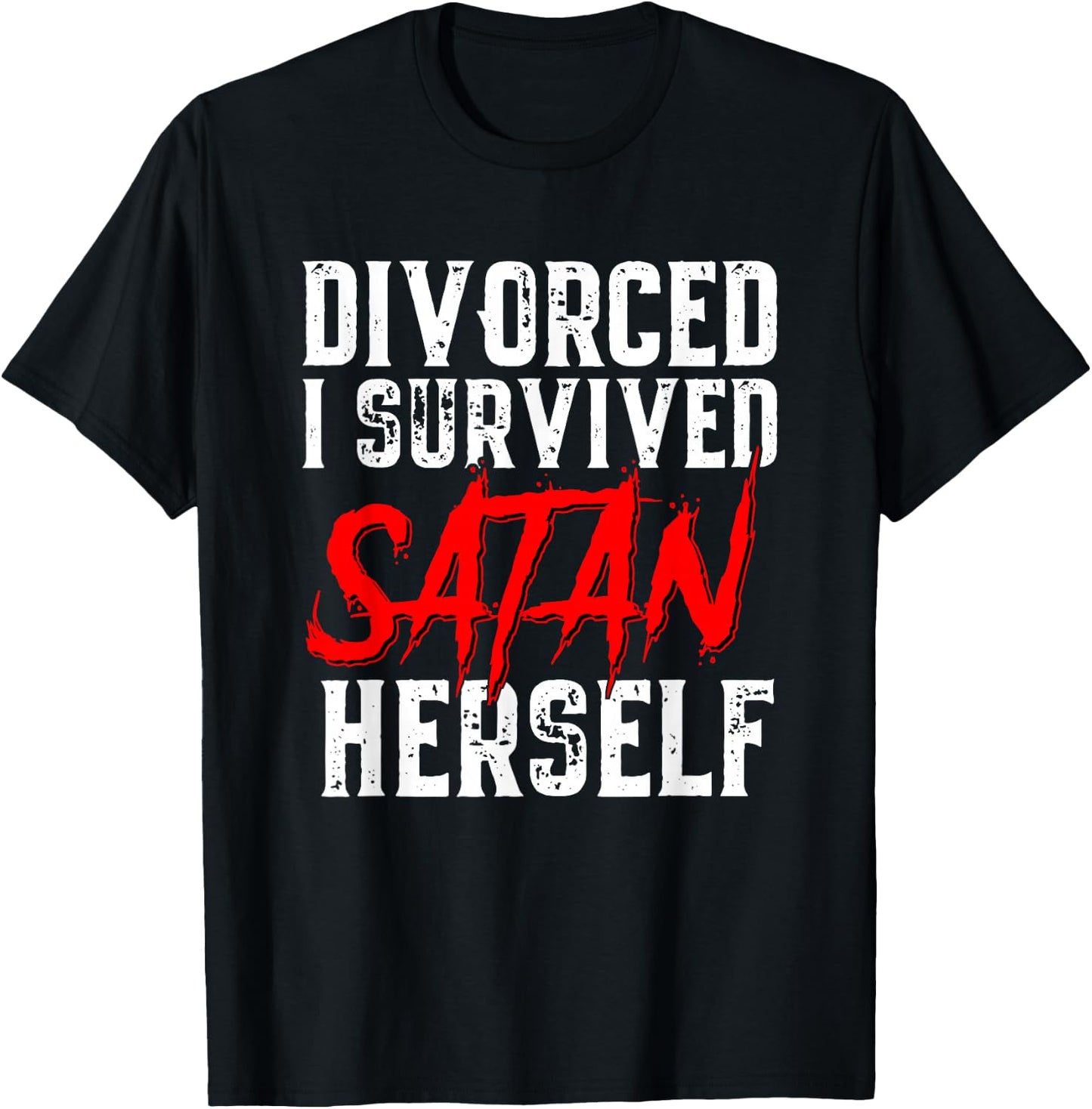 I Survived Satan Herself Funny Men's Divorce Announcement T-Shirt - T-Shirt | Black