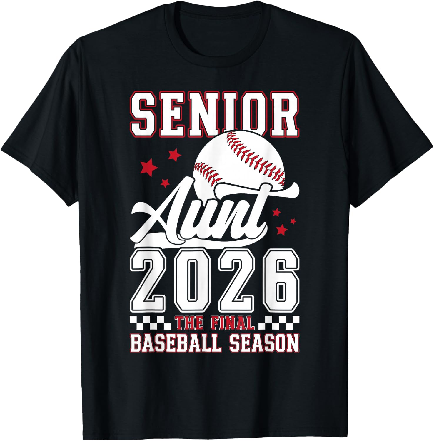 Baseball Senior Aunt 2026 Baseball Senior Auntie T-Shirt - T-Shirt | Black