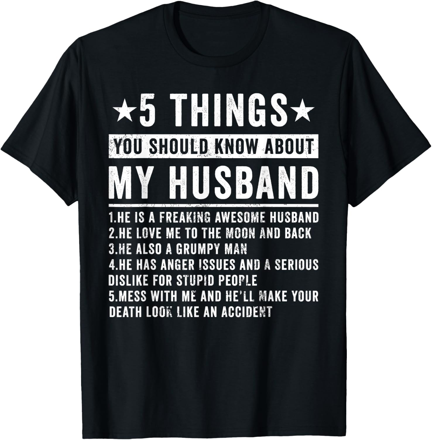 5 Things You Should Know About My Husband Husb Grumpy Man T-Shirt - T-Shirt | Black