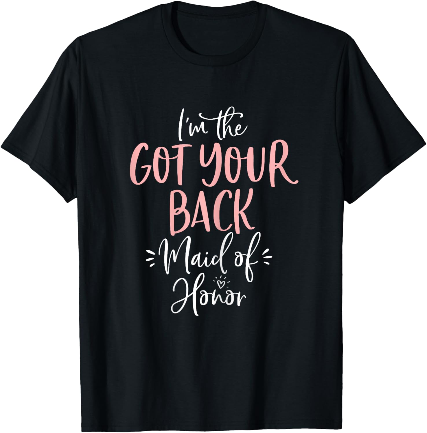 Have Your Rear Maid of Honour Group Fun Matching Bachelorette T-Shirt - T-Shirt | Black