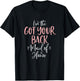 Got Your Back Maid of Honor Shirt Fun Matching Bachelorette T-Shirt - T-Shirt | Black