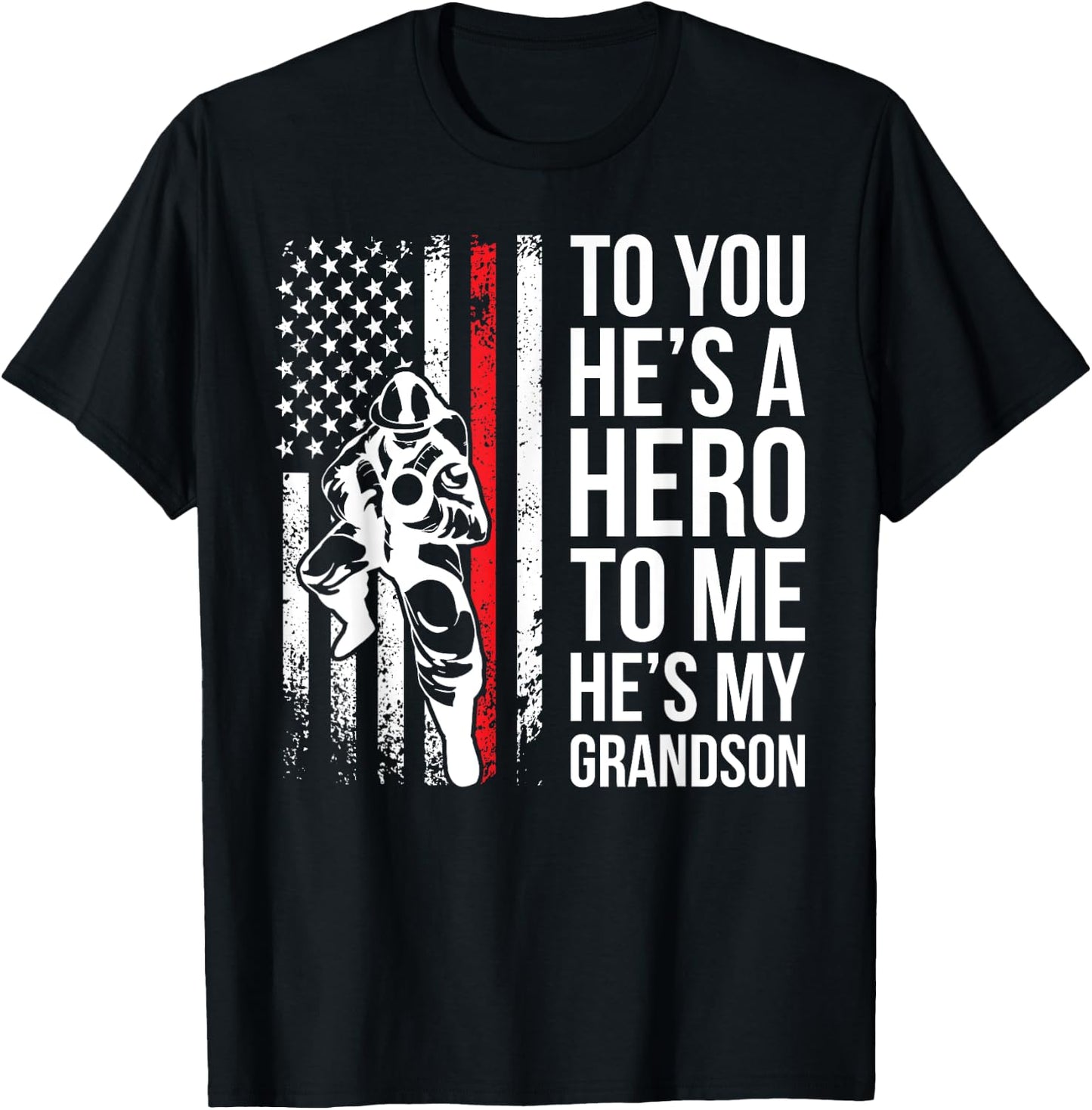 He's My Grandson Grandpa Of A Firefighter Grandpa T-Shirt - T-Shirt | Black