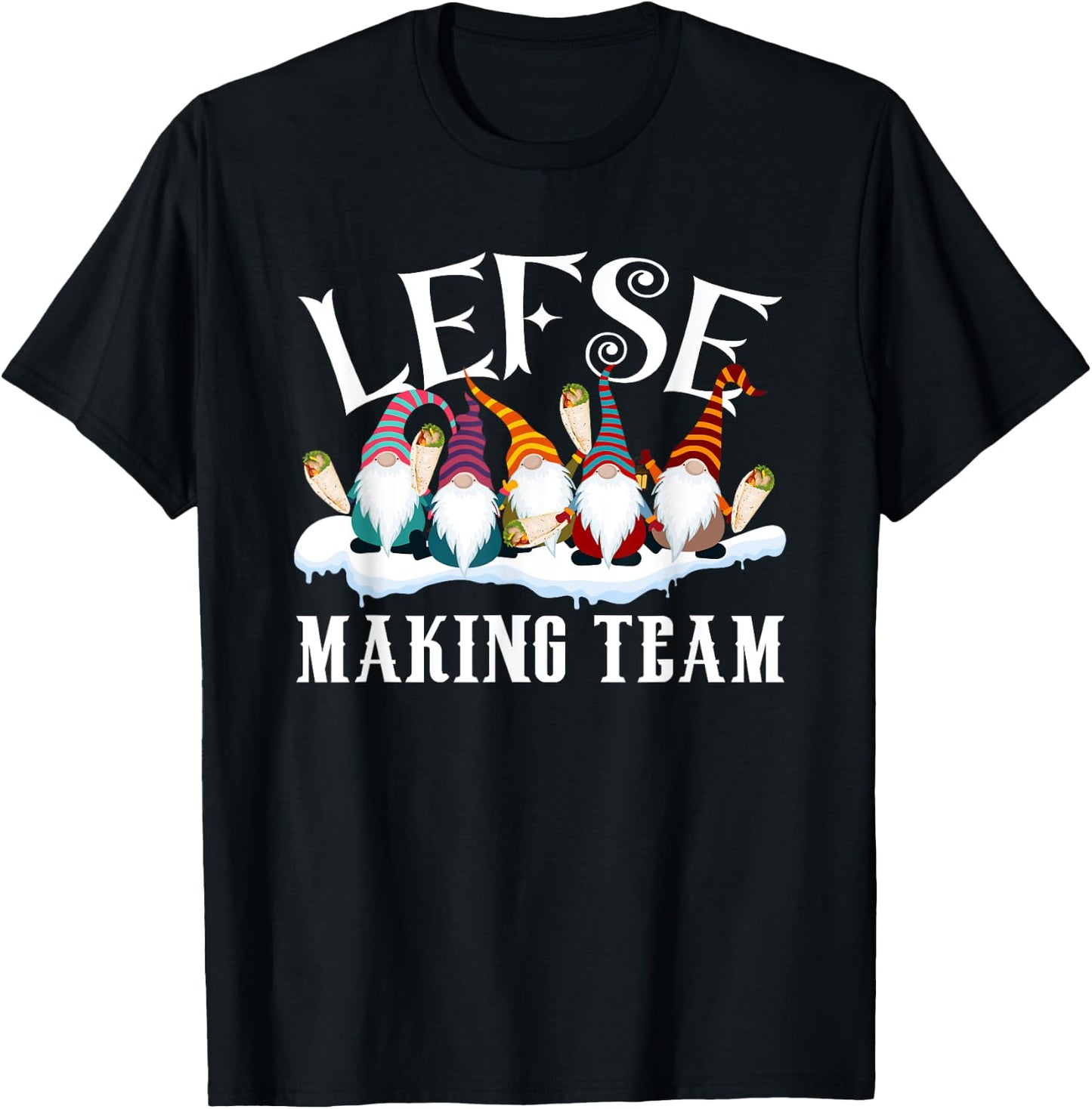 Gnome Nisse Tomte Christmas Xmas Lefse Making Team T-Shirt - T-Shirt | Black