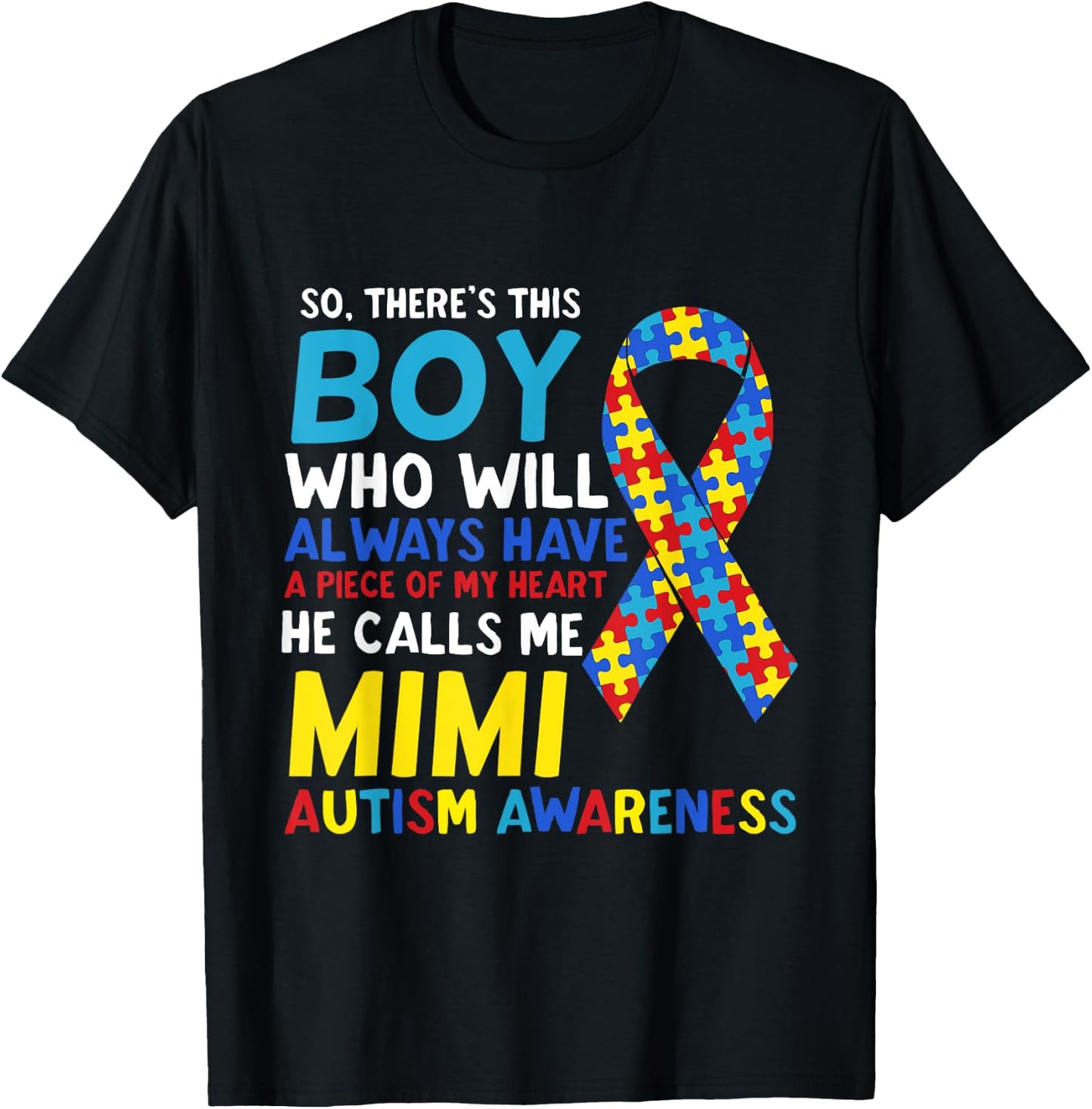 There's This Boy He Calls Me Mimi Grandma Autism Awareness T-Shirt - T-Shirt | Black