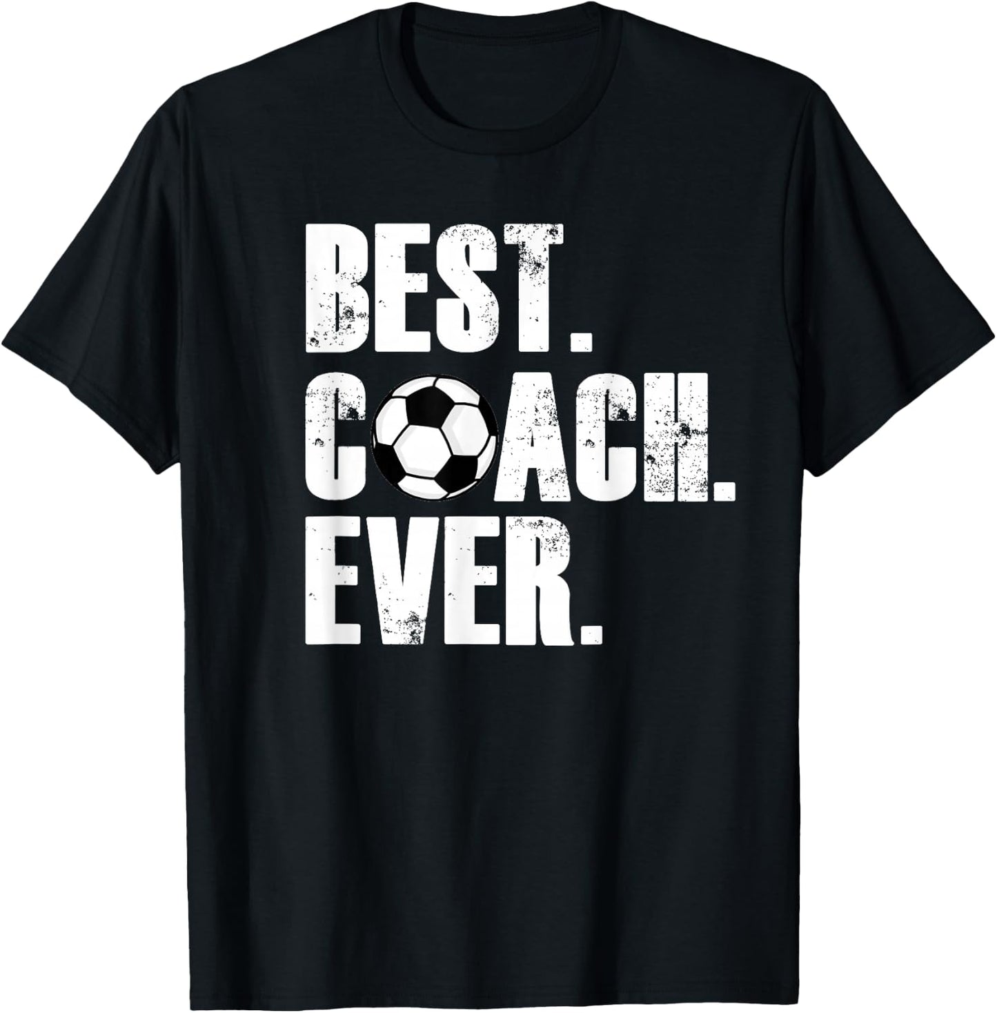 Soccer Coach - Best Coach Ever Soccer Gift T-Shirt - T-Shirt | Black