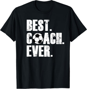 Soccer Coach - Best Coach Ever Soccer Gift T-Shirt - T-Shirt | Black