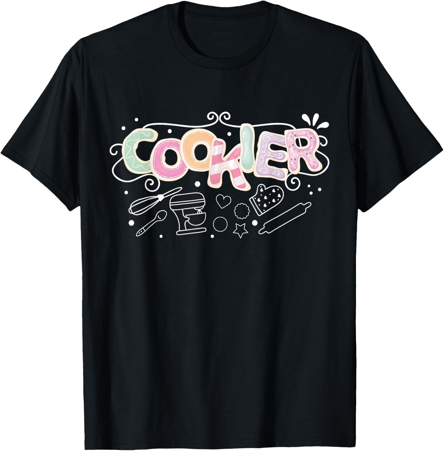 Cookie Decorating for Bakers and Cookie Artists T-Shirt - T-Shirt | Black