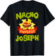NACHO AVERAGE JOSEPH Funny Birthday Personalized Surname T-Shirt - T-Shirt | Black