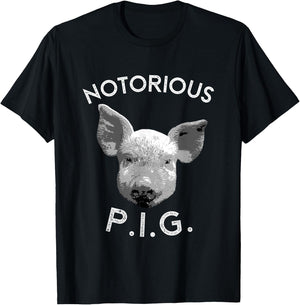 Notorious PIG Funny Pet Pig Lover Cute Farmer Gift T-Shirt - T-Shirt | Black
