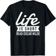 Fun Bookworm Life Is Short Read Oscar Wilde Literature Humor T-Shirt - T-Shirt | Black