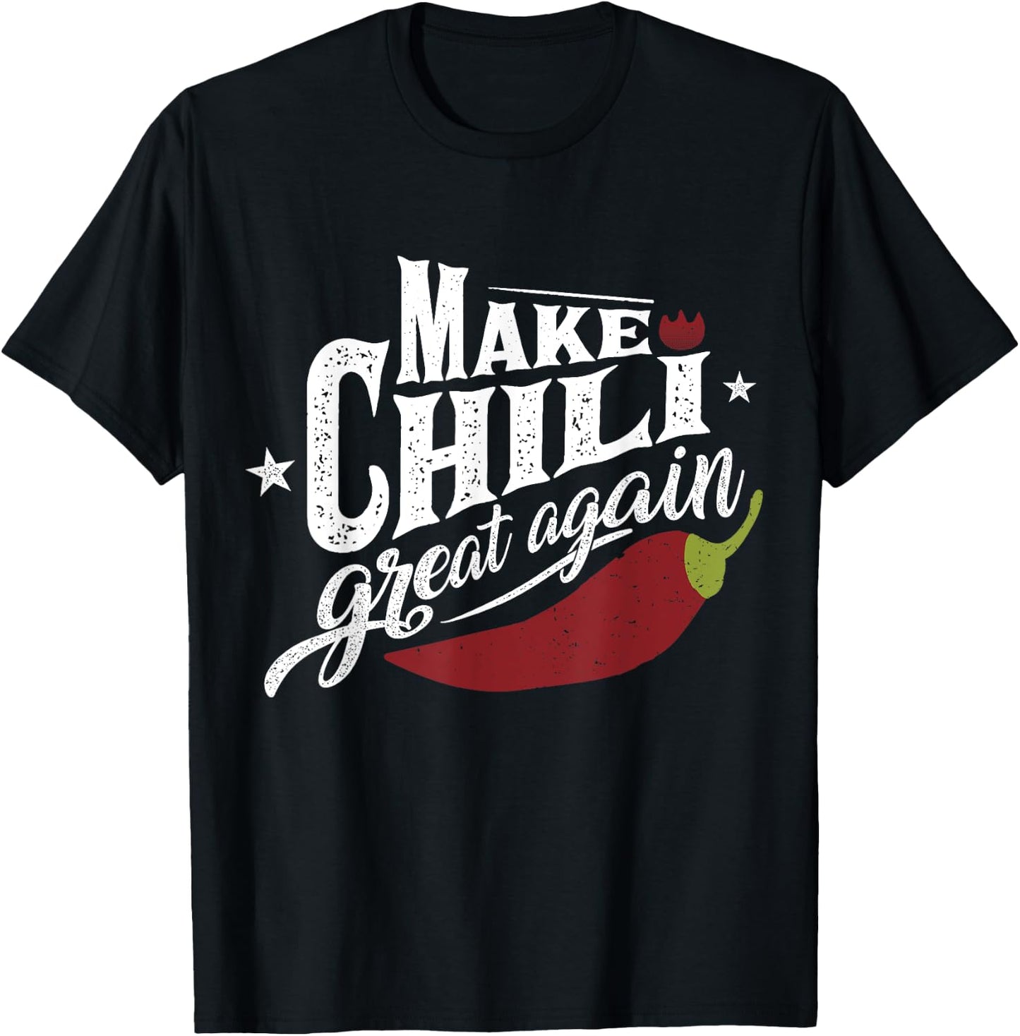 Make Chili Great Again Chilli Cook-Off Competition Team Chef T-Shirt - T-Shirt | Black