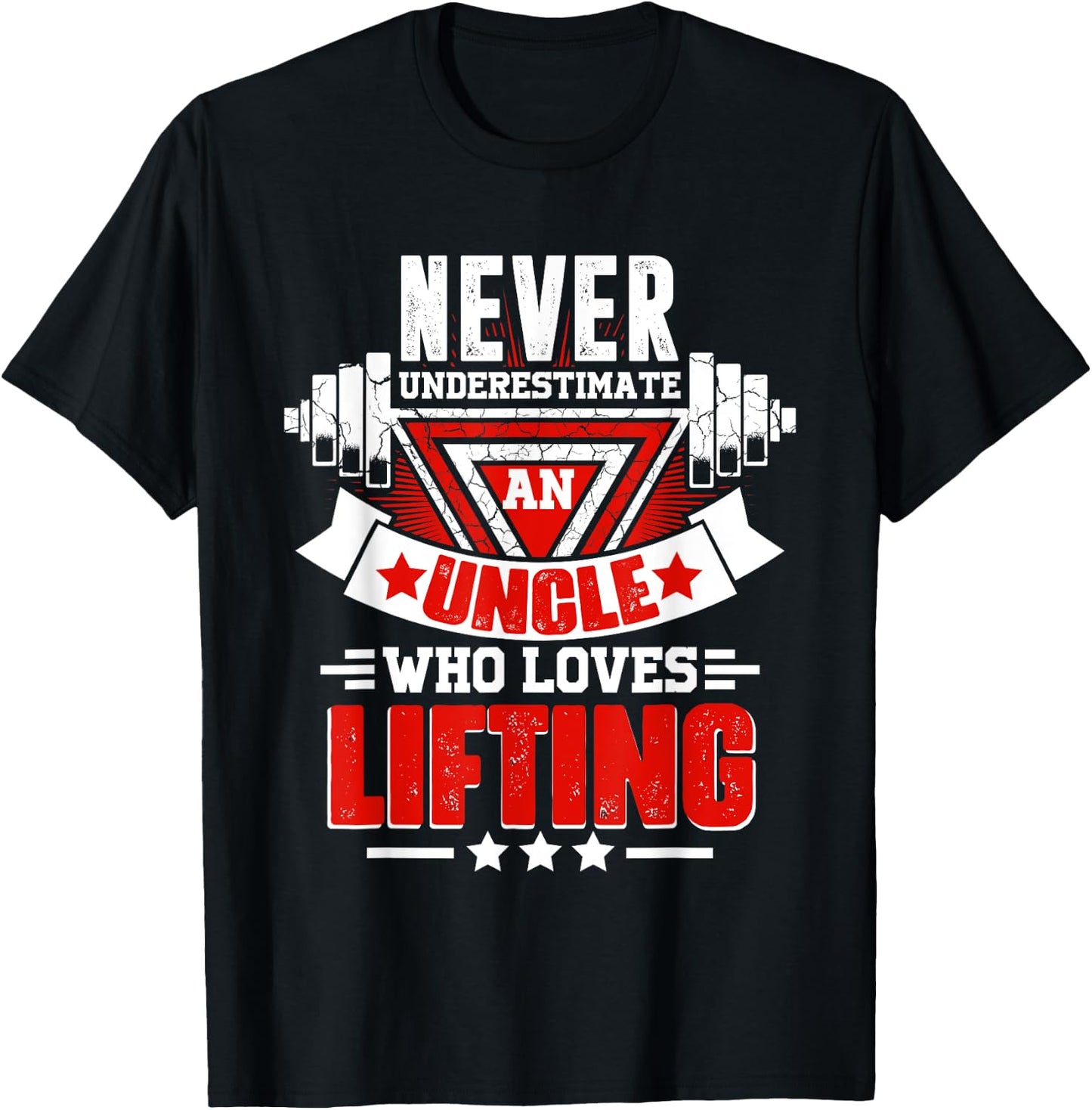 Never Underestimate Uncle Gym Workout Fitness Weightlifting T-Shirt - T-Shirt | Black