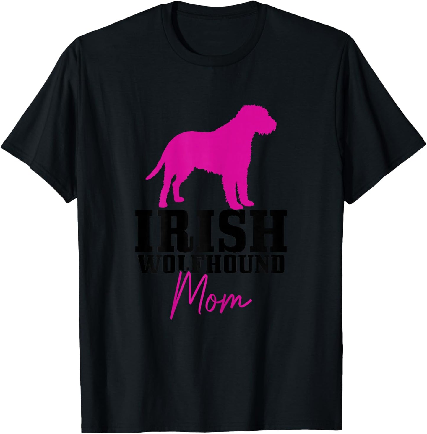 Irish Wolfhound Dog Owner Wolf Dog Mama T-Shirt - T-Shirt | Black