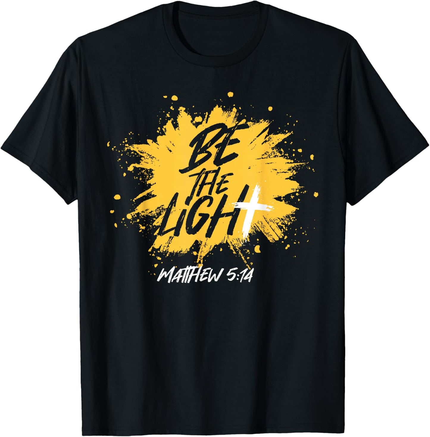 Christian Bible Verse Be The Light Matthew 5:14 T-Shirt - T-Shirt | Black