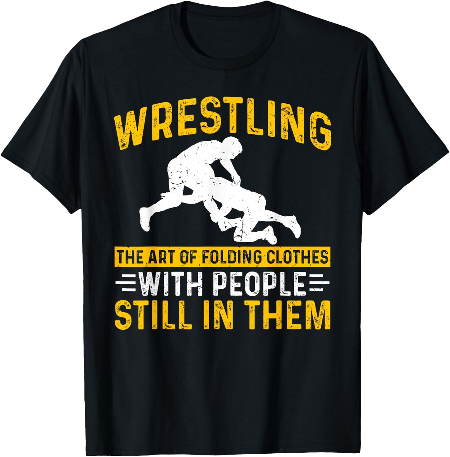 Funny Wrestling Art Of Folding Clothes With People In Them T-Shirt - T-Shirt | Black
