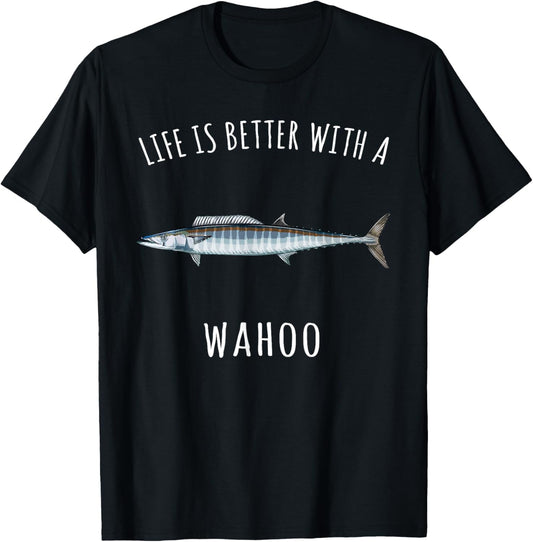 Life Is Better With A Wahoo Funny Fish T-Shirt - T-Shirt | Black