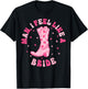 Man I Feel Like A Bride Let's Go Girls Retro Bachelorette T-Shirt - T-Shirt | Black