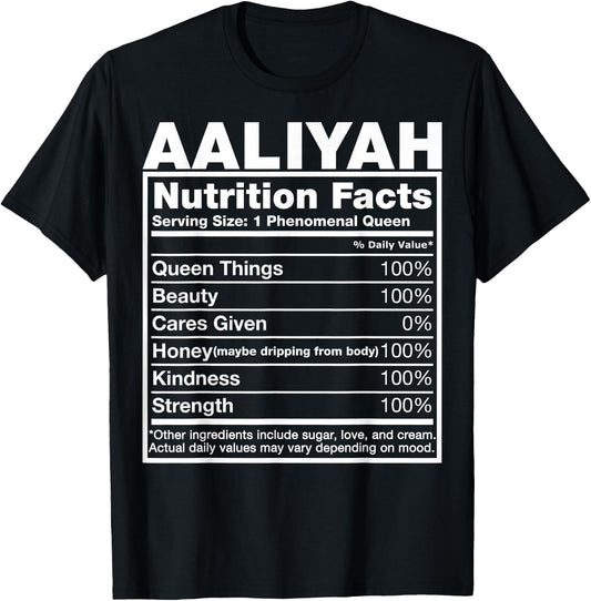 Aaliyah Nutrition Facts Aaliyah Name Birthday Shirt T-Shirt - T-Shirt | Black