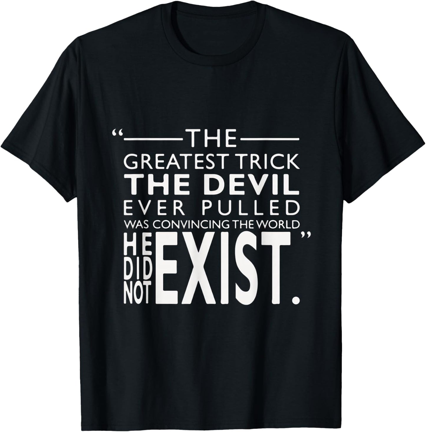 Quote by the Devil From the Usual Suspects T-Shirt - T-Shirt | Black