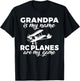 Grandpa is my Name Rc Planes are my Game RC Plane Grandpa T-Shirt - T-Shirt | Black