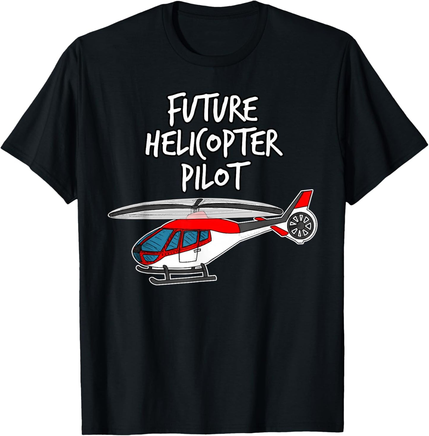 Future Helicopter Pilot For Kids Who Love Helicopters T-Shirt - T-Shirt | Black
