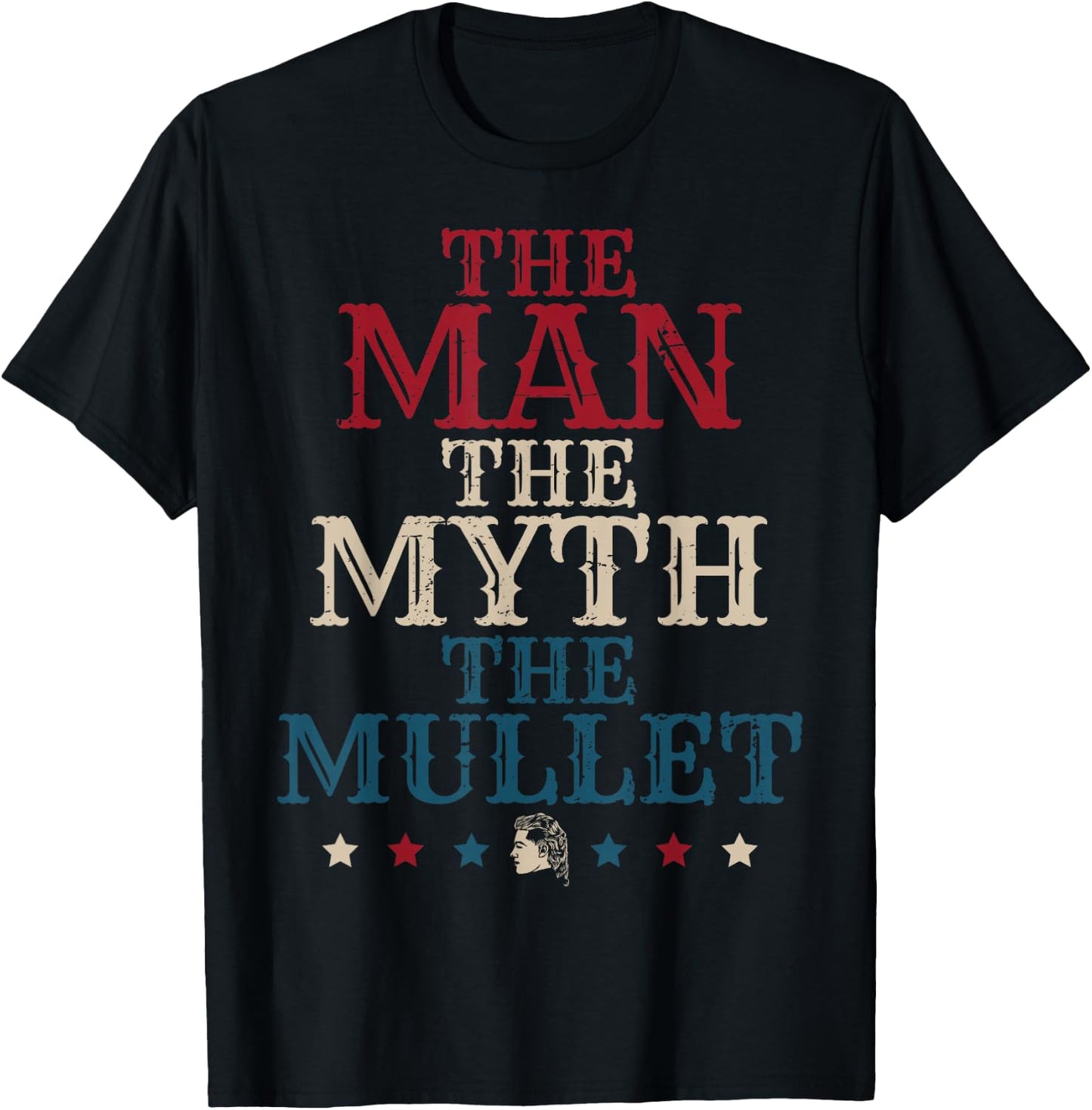 The Man The Myth The Mullet American Flag US Patriots T-Shirt - T-Shirt | Black
