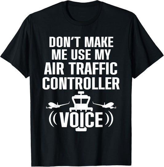 Air Traffic Controller Voice ATC Flight Control T-Shirt - T-Shirt | Black