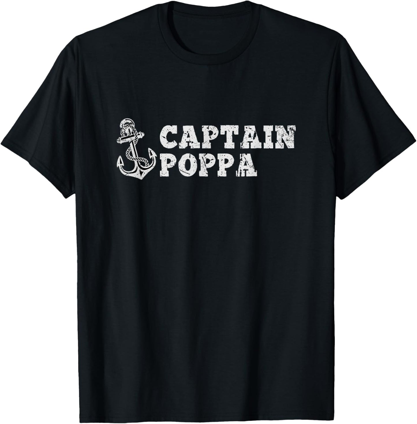 Captain Poppa Sailing Boating Vintage Boat Anchor Funny T-Shirt - T-Shirt | Black