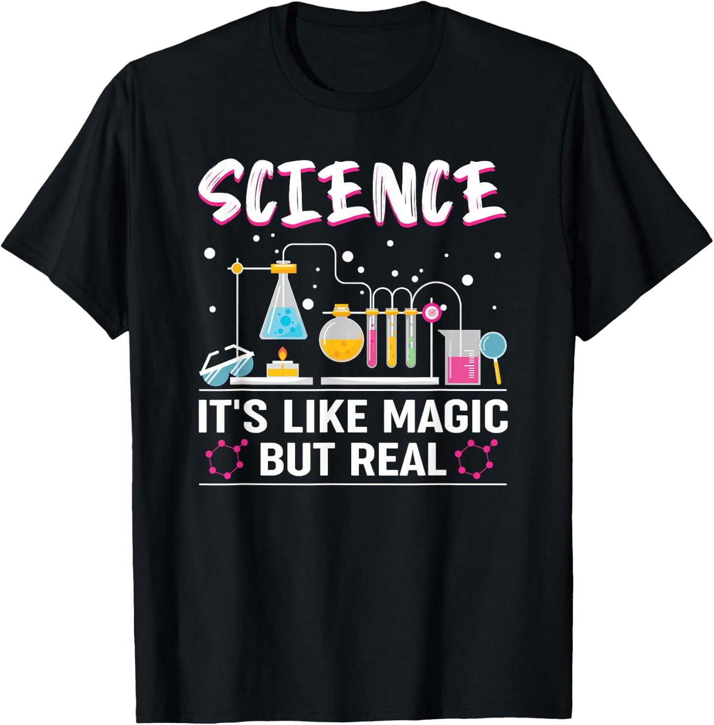 Science It's Like Magic But Real T-Shirt - T-Shirt | Black