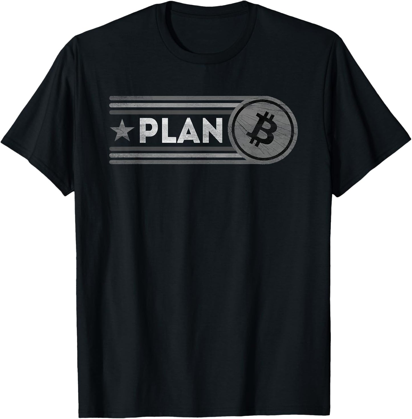 Bitcoin Crypto Plan B for the Miner and Blockchain Fan T-Shirt - T-Shirt | Black