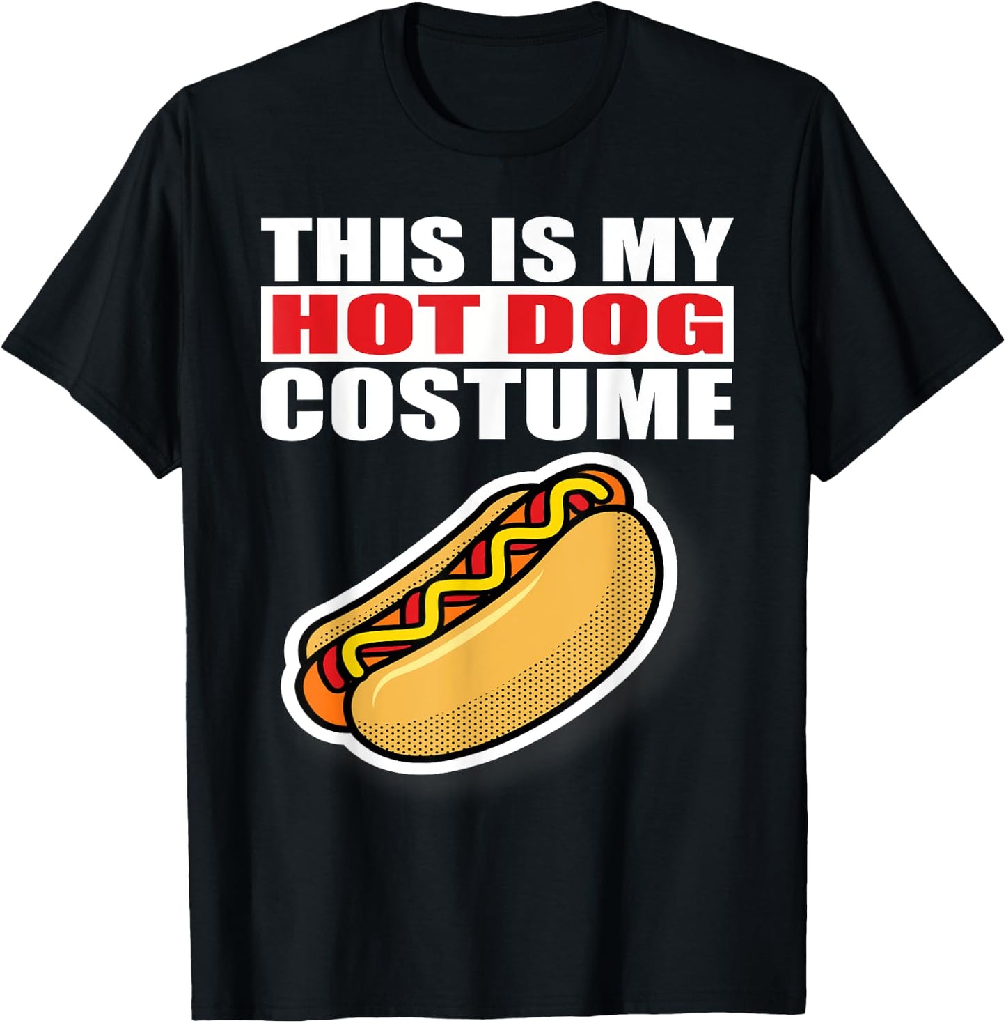 This Is My Hotdog Costume Halloween Men Women Kids T-Shirt - T-Shirt | Black