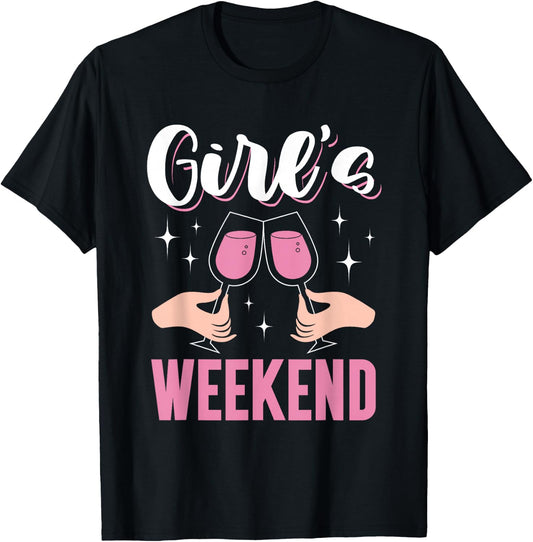 Girl's Weekend Girl Cute Girl's Trip Friends Girls Trip T-Shirt - T-Shirt | Black