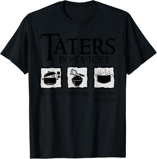 Taters - PO-TA-TOES - Potatoes | Funny nerdy fantasy T-Shirt - T-Shirt | Black