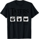 Taters - PO-TA-TOES - Potatoes | Funny nerdy fantasy T-Shirt - T-Shirt | Black