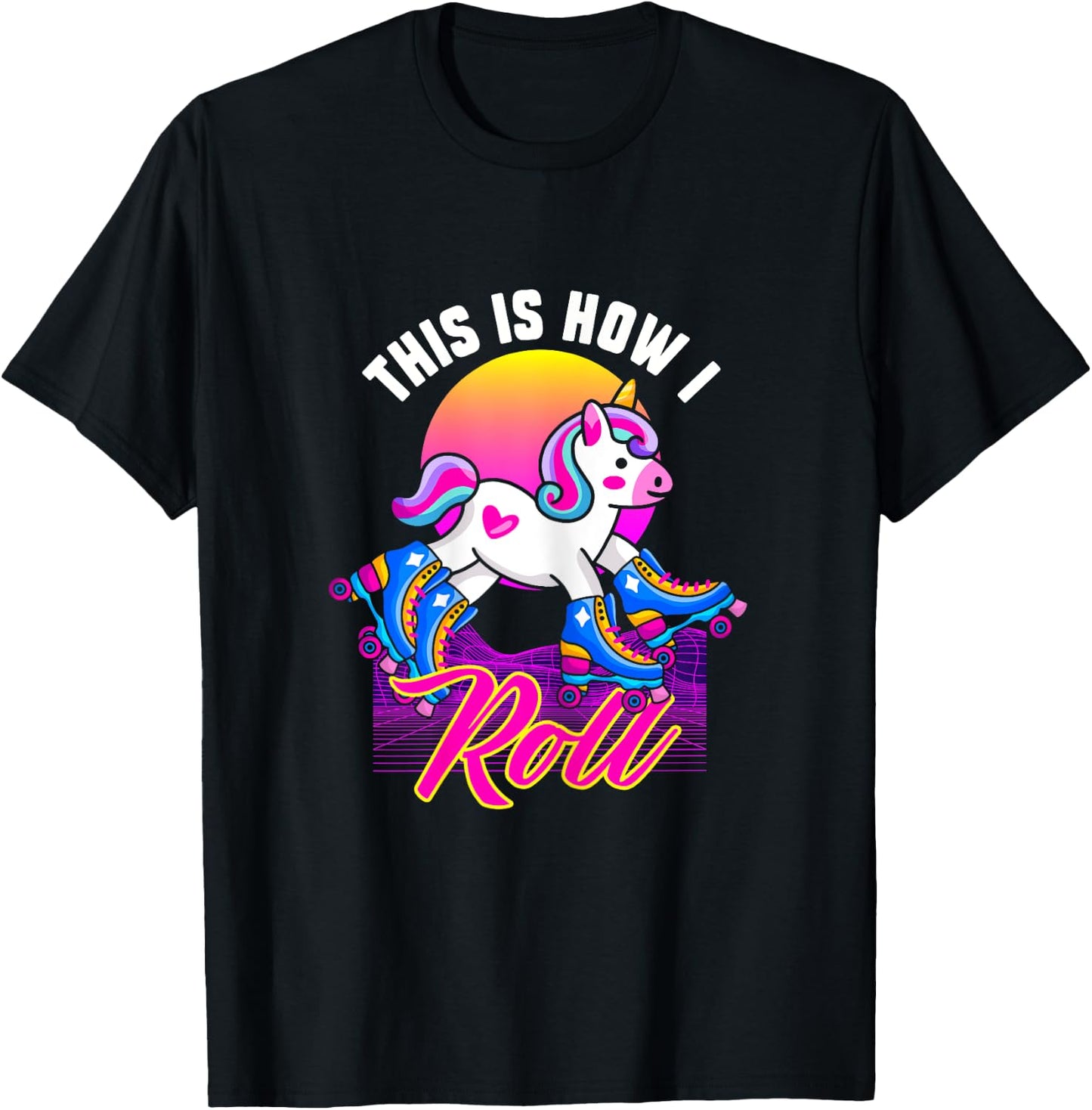 This Is How I Roll | Unicorn Roller Skater T-Shirt - T-Shirt | Black