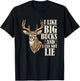 I Like Big Bucks and I Cannot Lie Buck Hunting T-Shirt - T-Shirt | Black