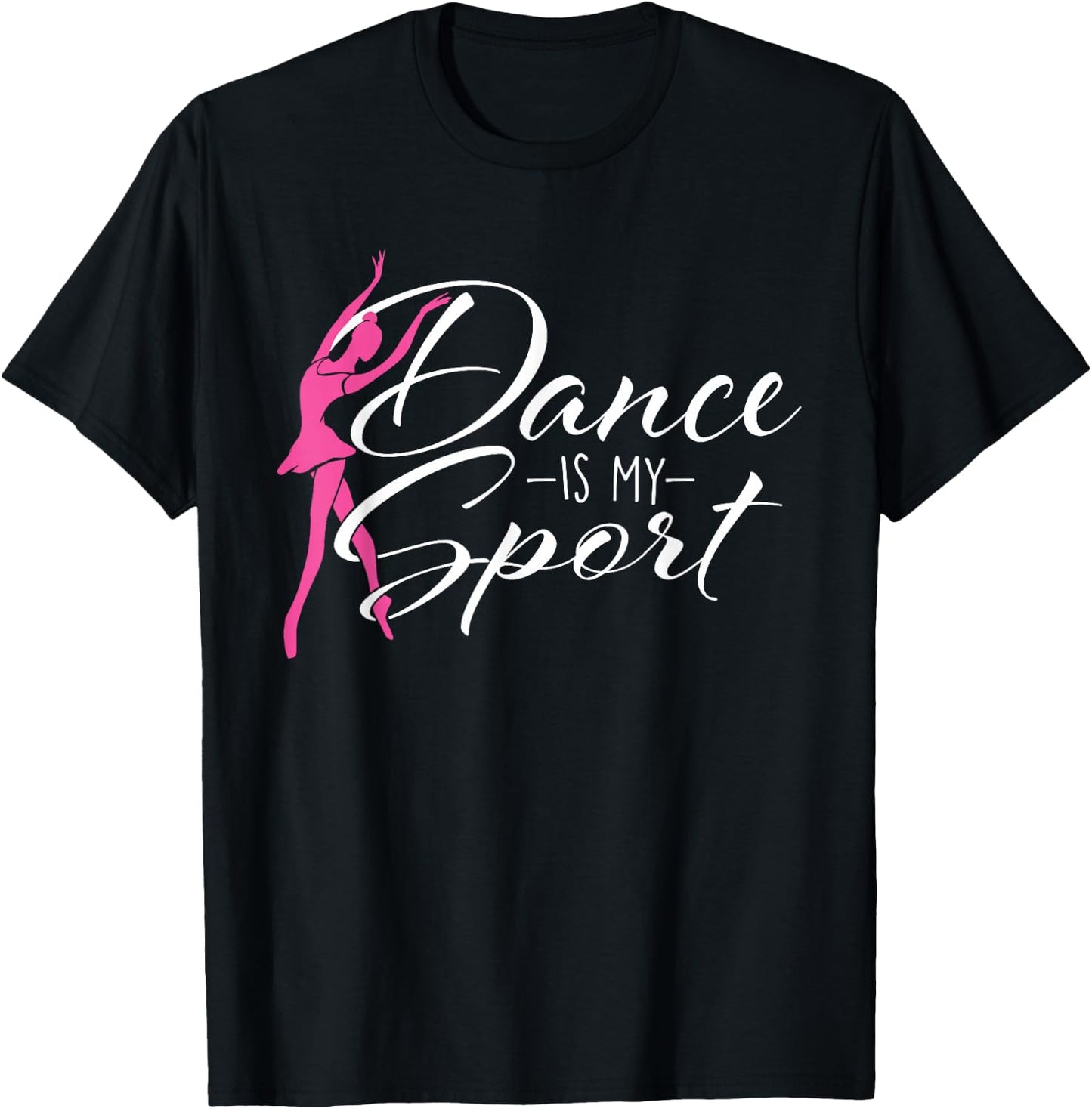 Dance is My Sport - Ballet Dancer Ballerina Plié Chassé Jeté T-Shirt - T-Shirt | Black