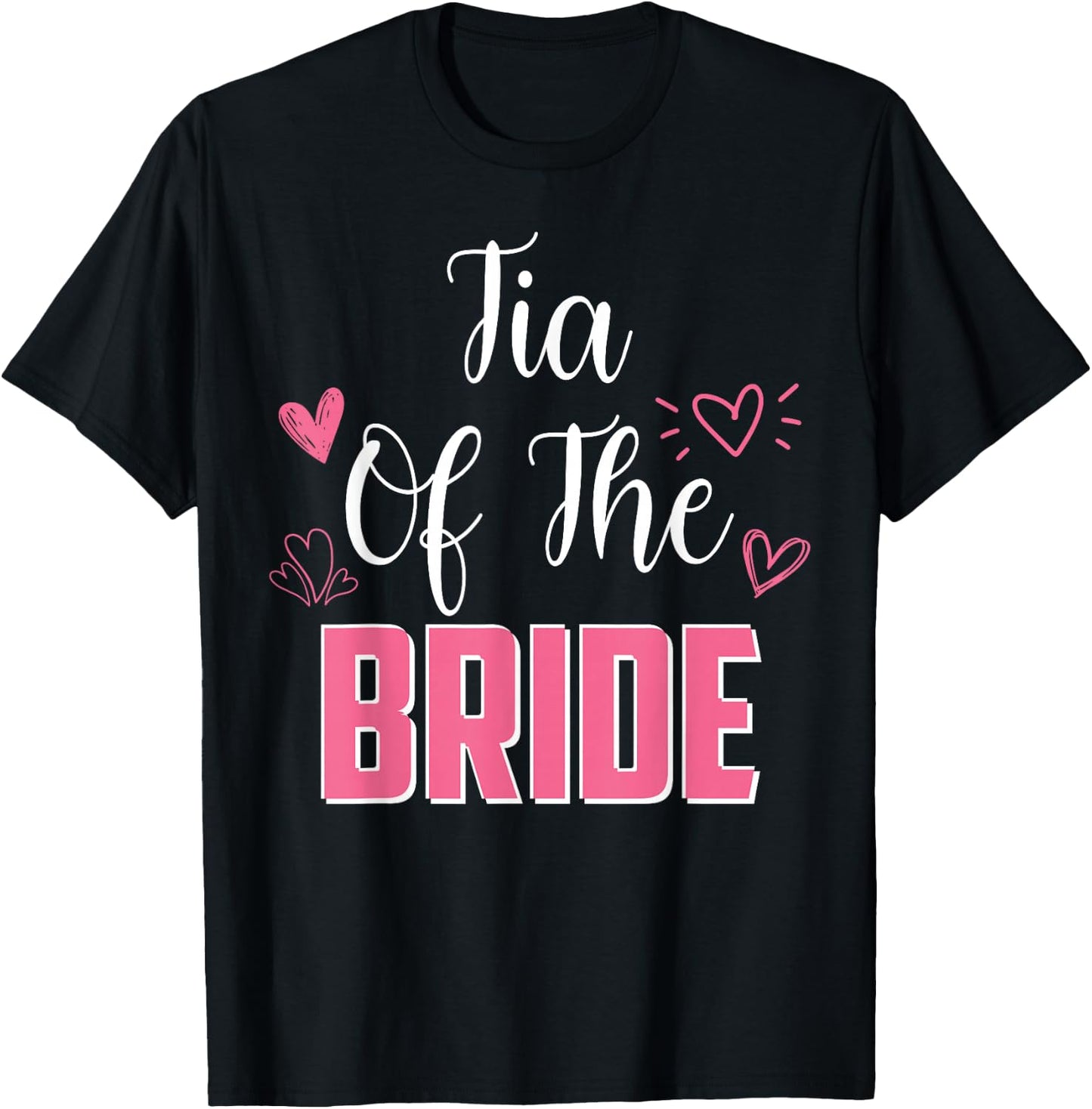 TIA of the Bride Family Wedding Party Wife to Be 2026 T-Shirt - T-Shirt | Black