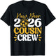 Retro New Year 2026 Cousin Crew New Years Eve NYE Party Crew T-Shirt - T-Shirt | Black