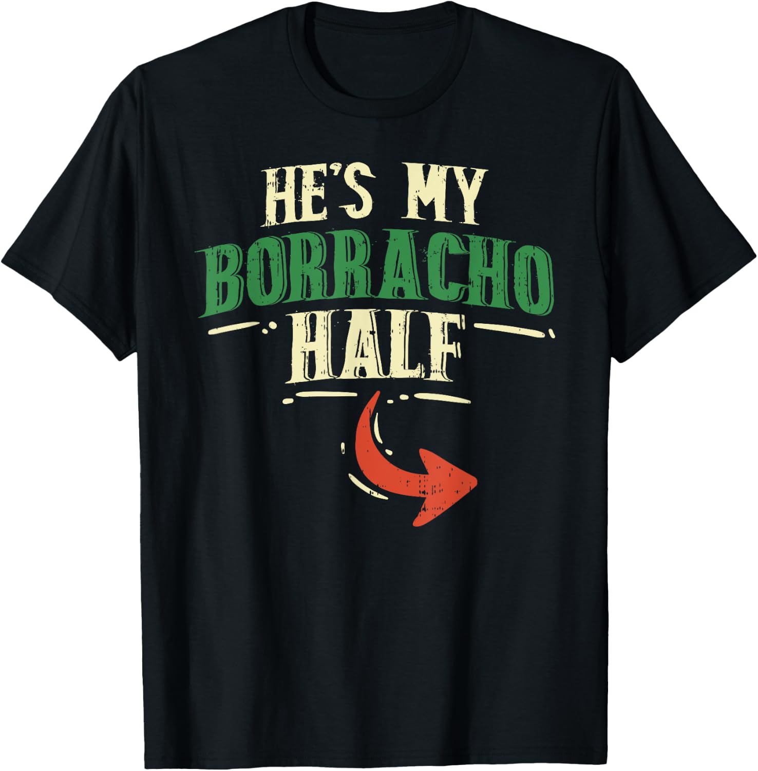Hes My Borracho Half Couple Matching Cinco De Mayo Mexican T-Shirt - T-Shirt | Black