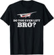 Airplane Pilot Vintage Do You Even Lift Bro? T-Shirt - T-Shirt | Black