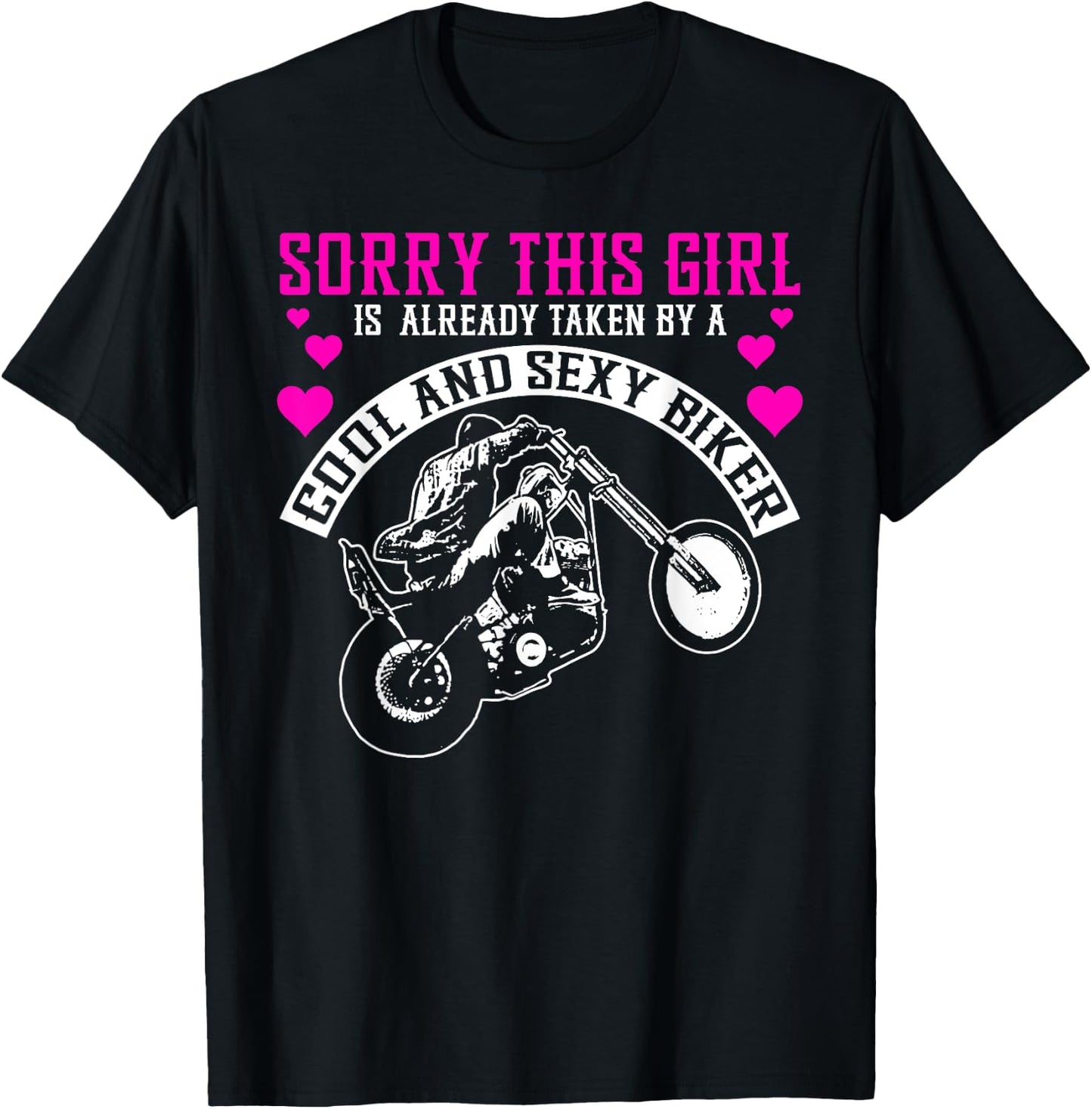 Motorcycle Girlfriend Wife Girl Is Already Taken By A Biker T-Shirt - T-Shirt | Black