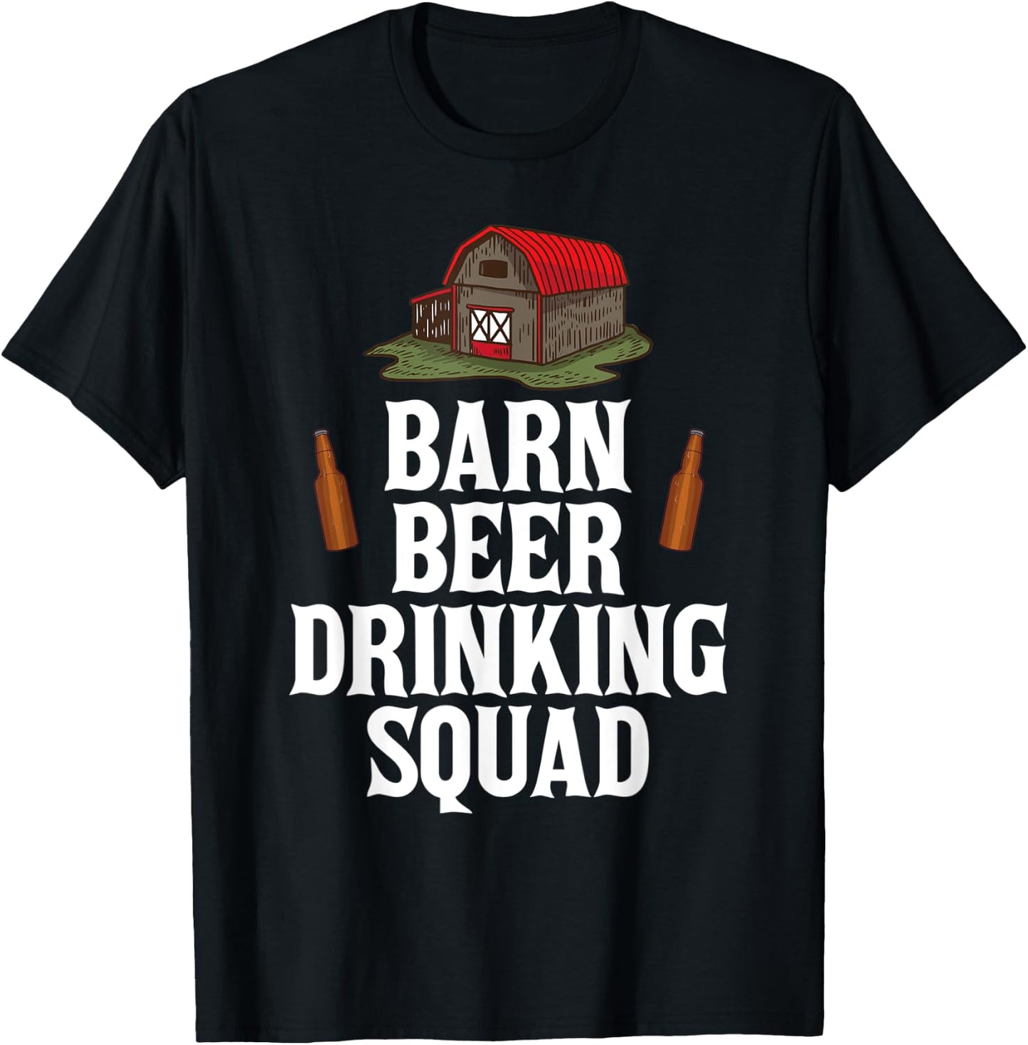 Barn Beer Drinking Squad Funny Matching Alcohol Party T-Shirt - T-Shirt | Black