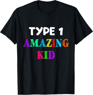 Type 1 Diabetes T Shirt Kids Boys Girls Amazing Kid Gift T-Shirt - T-Shirt | Black