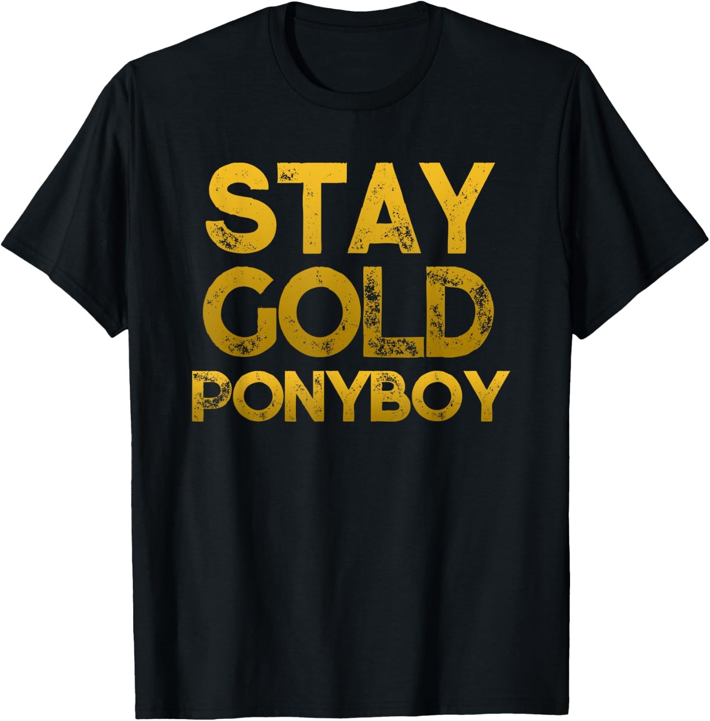 Stay Gold Ponyboy T-Shirt - T-Shirt | Black