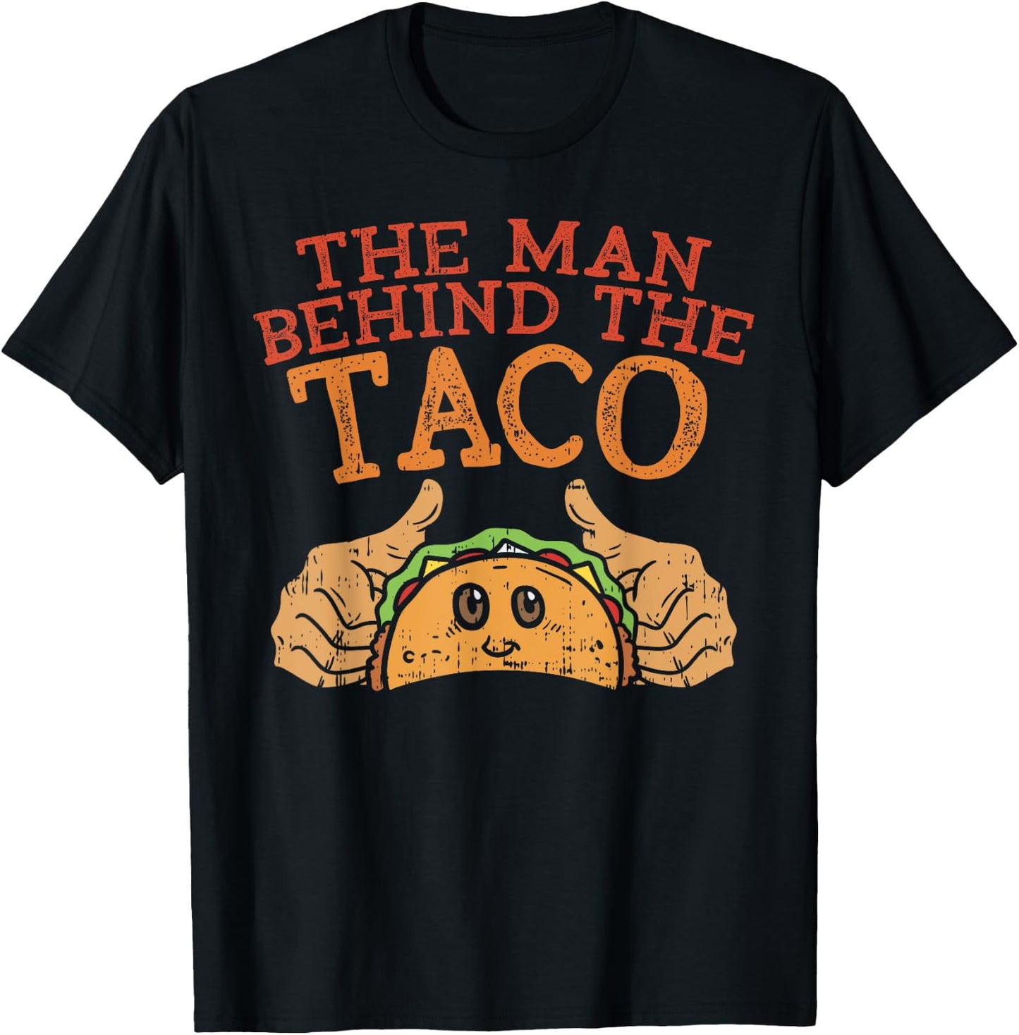 Cinco De Mayo Pregnancy The Man Behind The Taco Mexican Dad T-Shirt - T-Shirt | Black