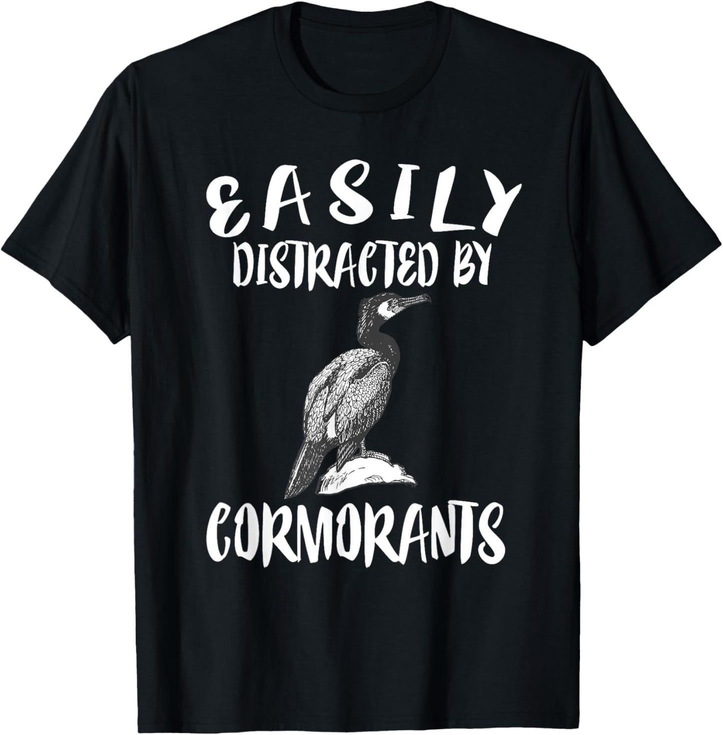 Easily Distracted By Cormorants Birds T-Shirt - T-Shirt | Black