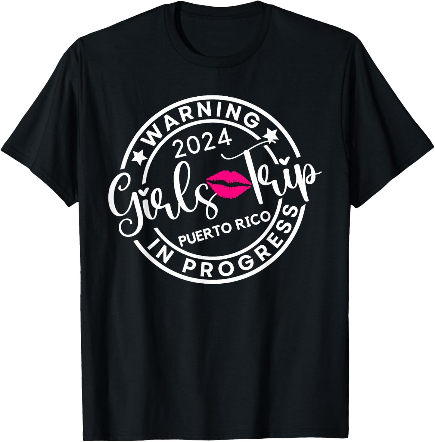Warning Girls Trip 2024 Puerto Rico Best Friends Vacation T-Shirt - T-Shirt | Black